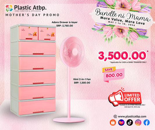 MOTHER’S DAY PROMO - Bundle ni Mama: Adora Drawer 6-layers and Kimi Fan 16 inch!